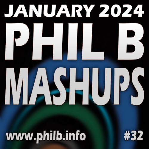 Phil B Mashups Radio Show